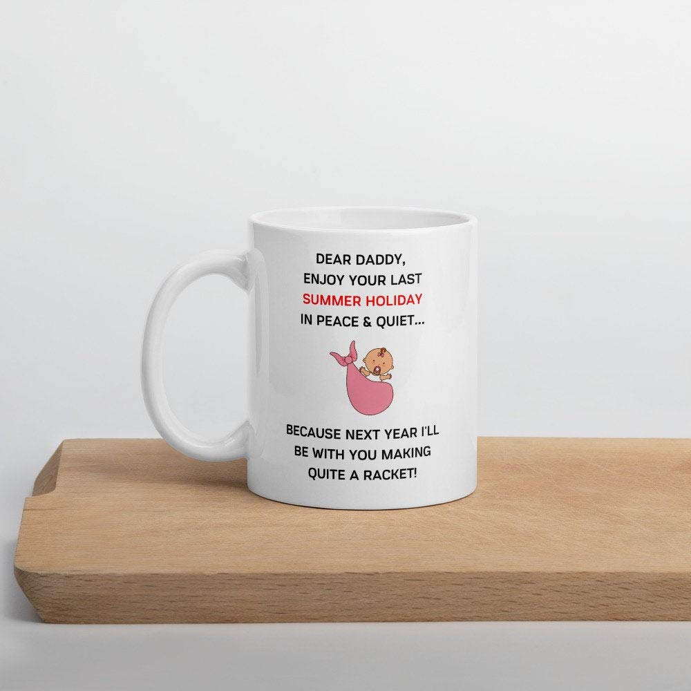 Funny Expecting Dad Gift - 'Daddy From The Bump' Coffee Mug & Tea Cup for New Fathers - Perfect Summer Holiday Present for Unborn Baby Girl - Great for Office Use, Father's Day & Baby Showers