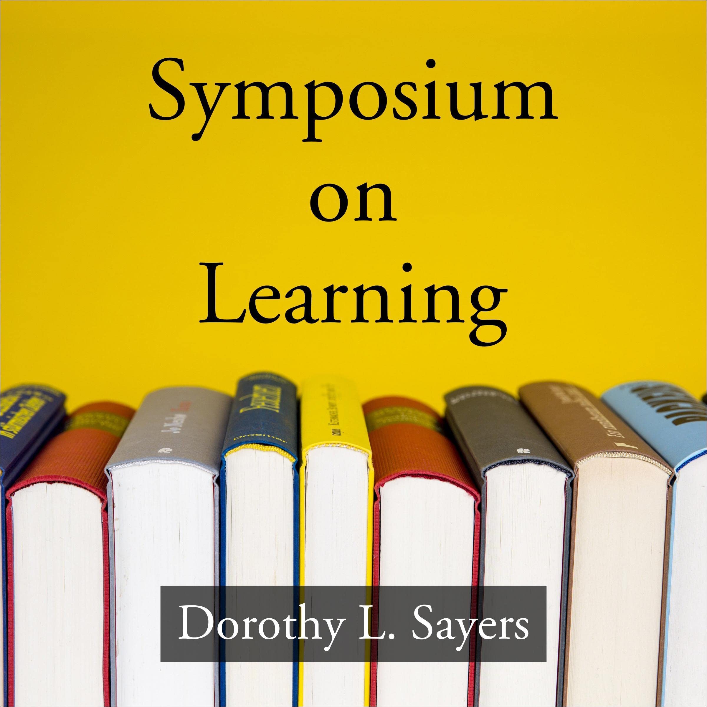 The Lost Tools of Learning: Essential Education Symposium for Homeschooling & Classical Education | Improve Critical Thinking Skills for Students & Teachers