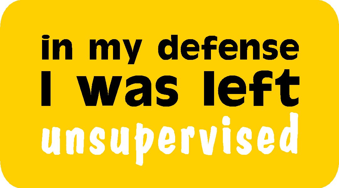Funny Vinyl Decal Sticker - 'In My Defense I Was Left Unsupervised' - Waterproof Car, Laptop, Phone, Hard Hat, Toolbox & Lunchbox Decals - Perfect for DIY Projects, Gifts & Personalization