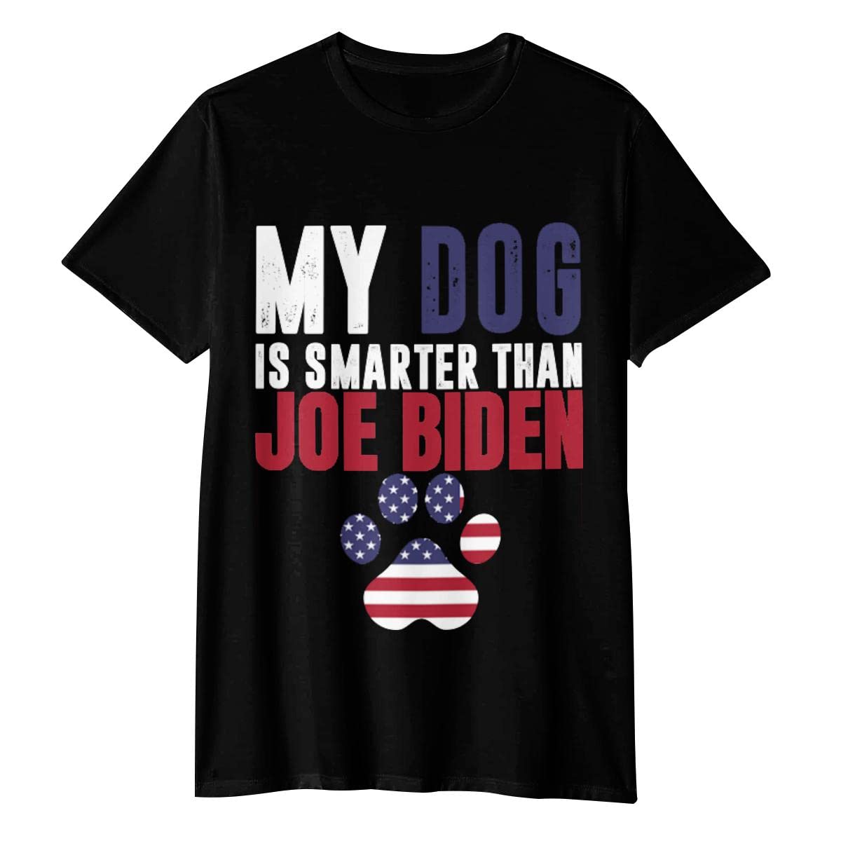 Funny Dog Graphic T-Shirt for Women & Men - 'My Dog is Smarter Than Joe Biden' Humor Tee - Plus Size & All Black Options - Perfect for Casual Wear, Gifts & Political Satire