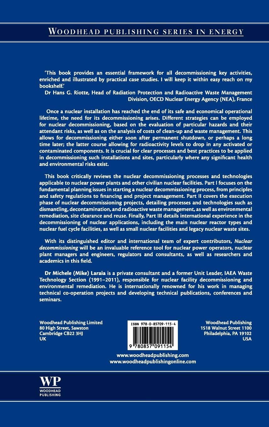 Nuclear Decommissioning: Planning, Execution & International Best Practices - Woodhead Publishing Energy Series | Essential Guide for Engineers, Policy Makers & Environmental Professionals