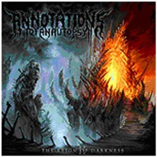 Annotations of an Autopsy - The Reign of Darkness | Death Metal Music Album | Perfect for Metalheads & Extreme Music Fans