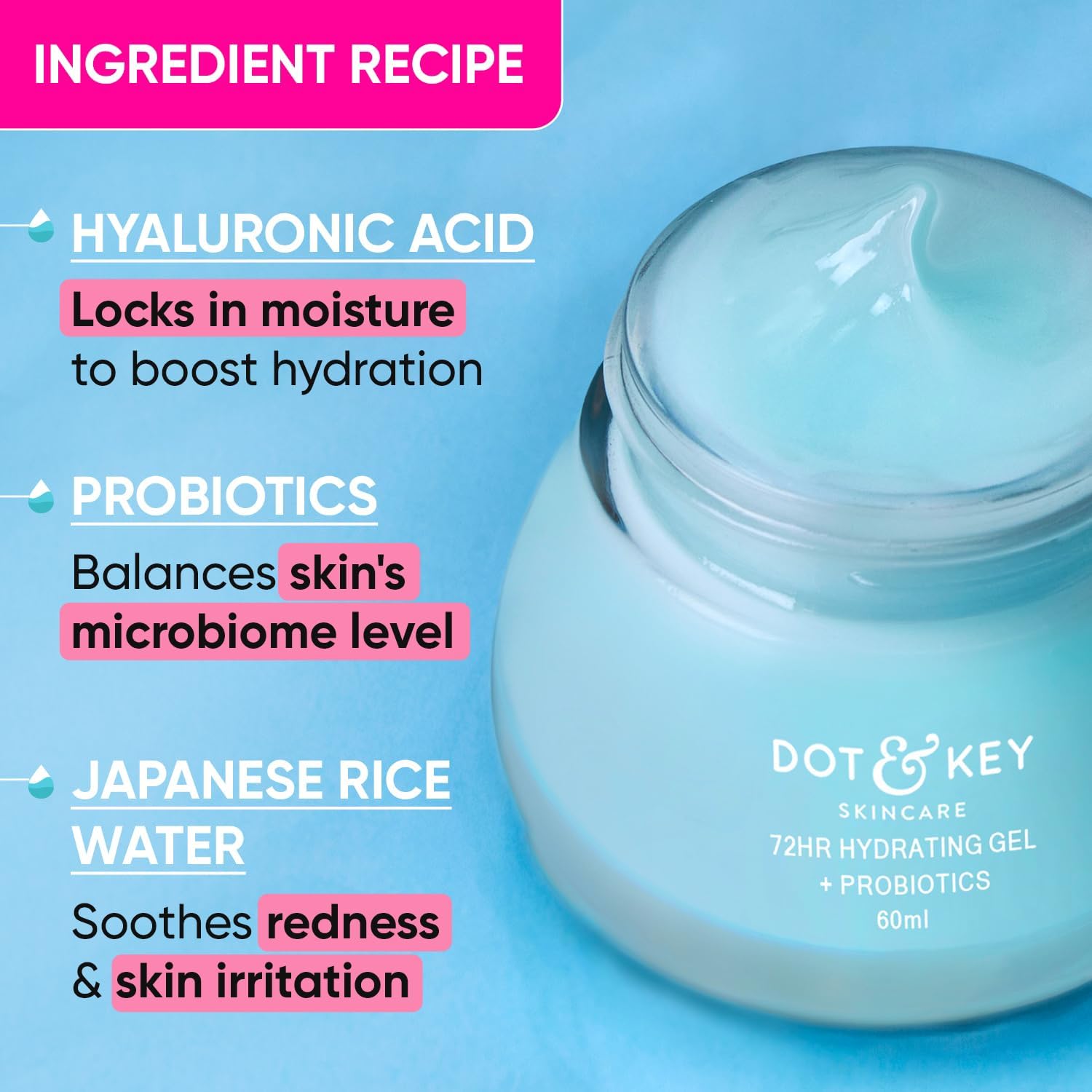 DOT&KEY 72Hr Hydrating Gel Face Moisturizer with Hyaluronic Acid, Probiotics, Kombucha & Rice Water - Oil Free Lightweight Gel for Oily, Combination, Dull & Uneven Skin Tone | Daily Skincare Routine, Morning & Night Use for Hydrated Glowing Skin