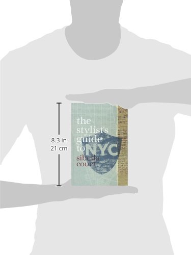 Stylist's Guide to NYC by Murdoch Books | Fashion & Travel Tips for Exploring New York City | Perfect for Tourists & Fashion Enthusiasts