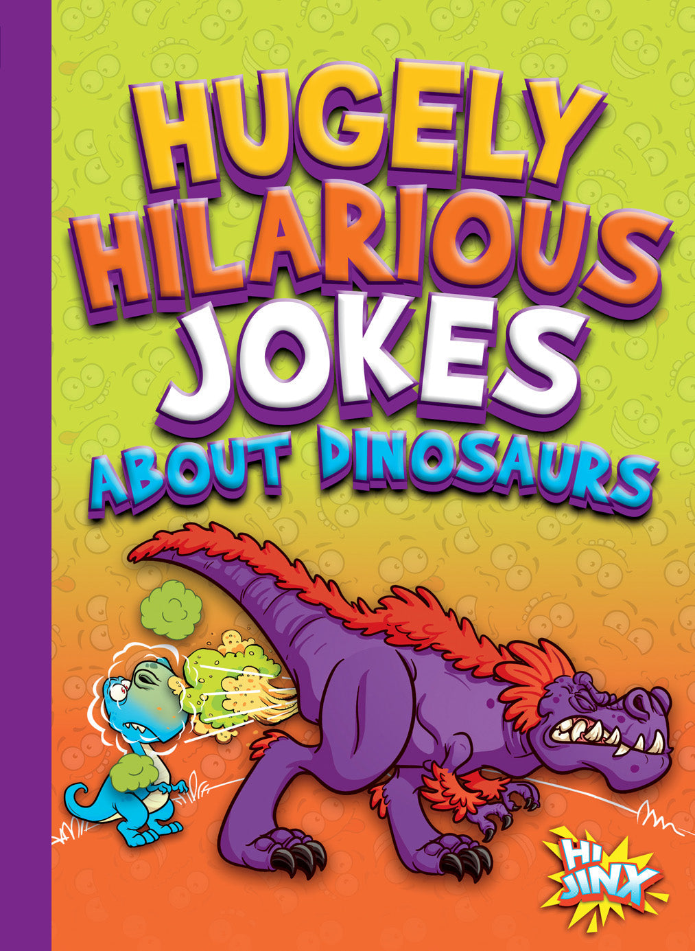 Funny Dinosaur Jokes Book - Hilarious Dino Humor for Kids & Adults | Perfect for Parties, Gifts & Family Fun