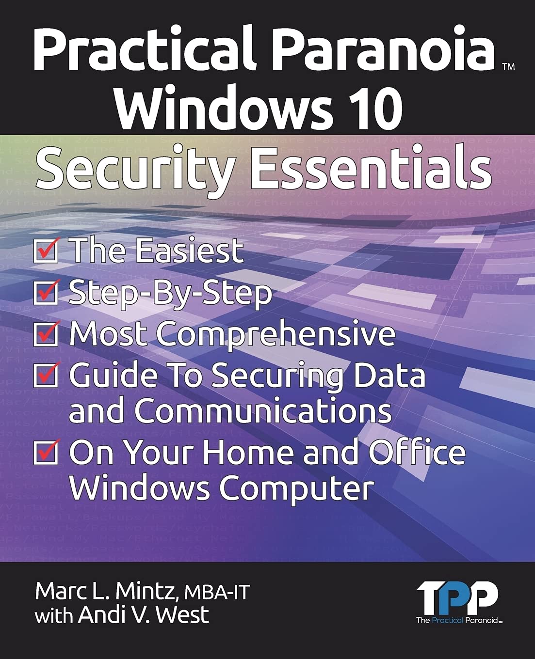 Practical Paranoia: Essential Windows Security Guide for Online Safety | Cybersecurity Protection for Home & Business Use