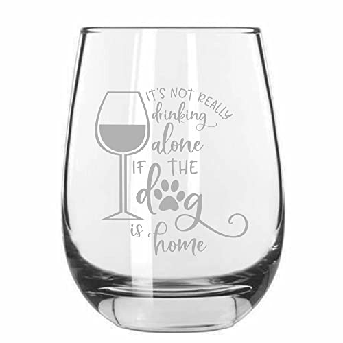 It's Not Really Drinking Alone If The Dog Is Home