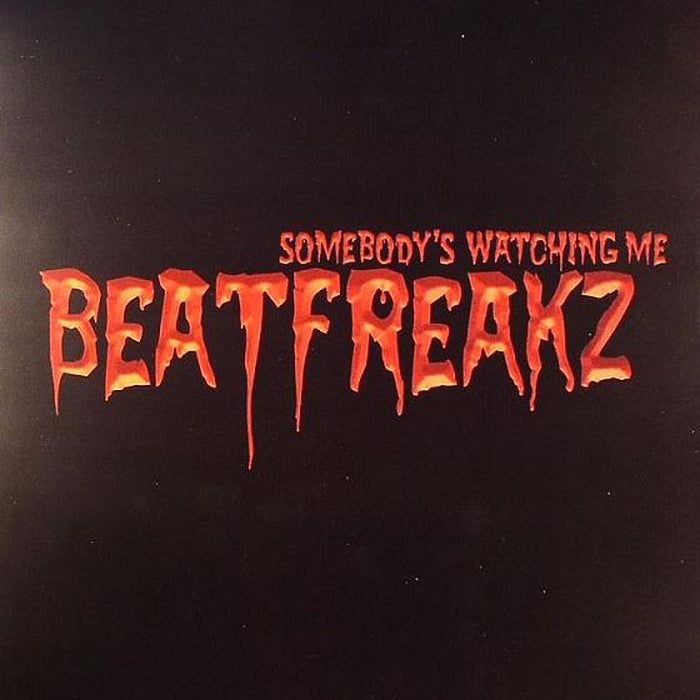 BeatFreakz - Somebody's Watching Me Vinyl Record (VG+/VG+ Condition) | 80s Retro Dance Music Collectible for DJs & Music Lovers