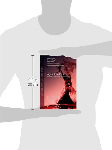 Against the Grain: Advances in Postcolonial Organization Studies (28) - Essential Insights for Academic Research and Cross-Cultural Management