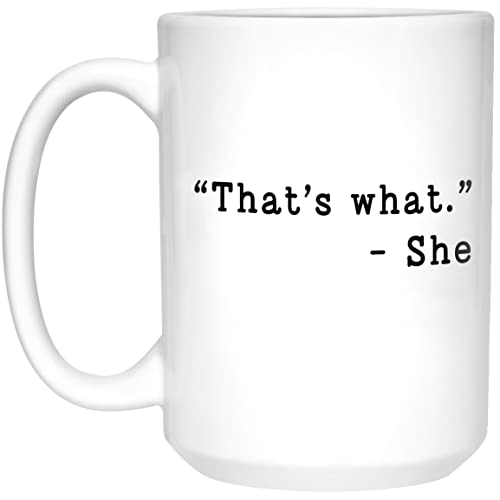 That's What She Said