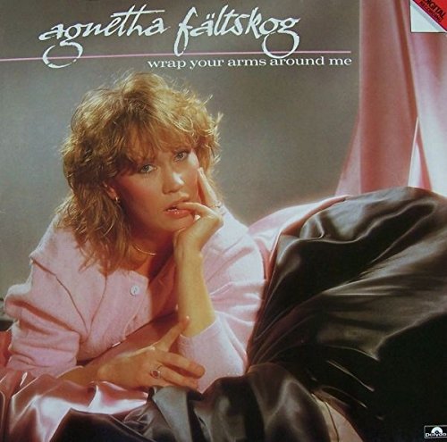 Agnetha Fältskog - Wrap Your Arms Around Me Vinyl Record - Polydor 813 242-1 - Collectible ABBA Solo Album - Perfect for Music Lovers & Vintage Vinyl Collectors