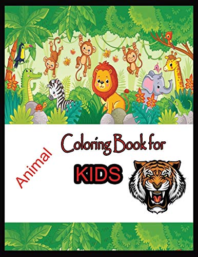Fun Animal Coloring Book for Kids - Creative & Educational Activity for Toddlers & Preschoolers - Perfect for Home, School & Travel