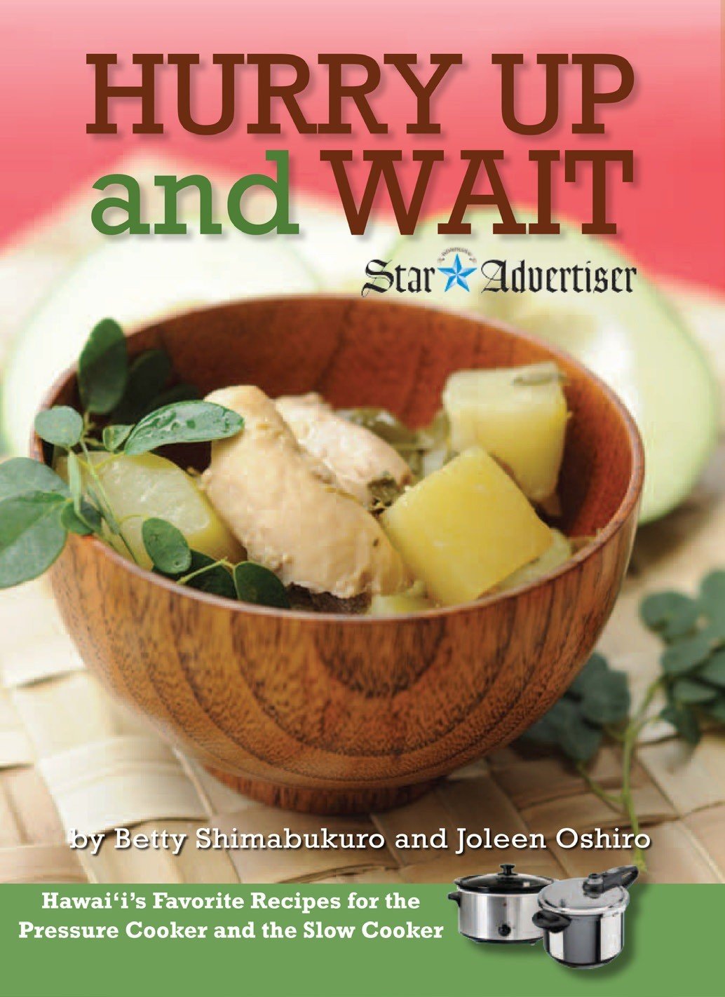 Hawaii's Best Pressure Cooker & Slow Cooker Recipes - Quick Meals & Slow-Cooked Island Flavors | Perfect for Busy Weeknights & Luau Gatherings