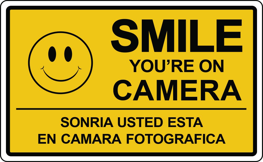 Smile You're On Camera Sign - Bilingual English/Spanish Security Video Surveillance Warning for Retail Stores & Business Premises - Deter Theft & Enhance Safety
