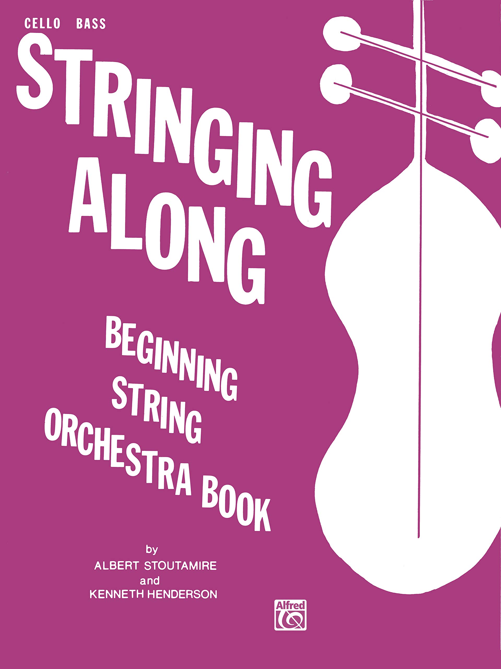 Stringing Along Level 1 Cello Bass Book - Beginner Cello & Bass Instruction Guide for Students - Perfect for Music Lessons & Practice Sessions