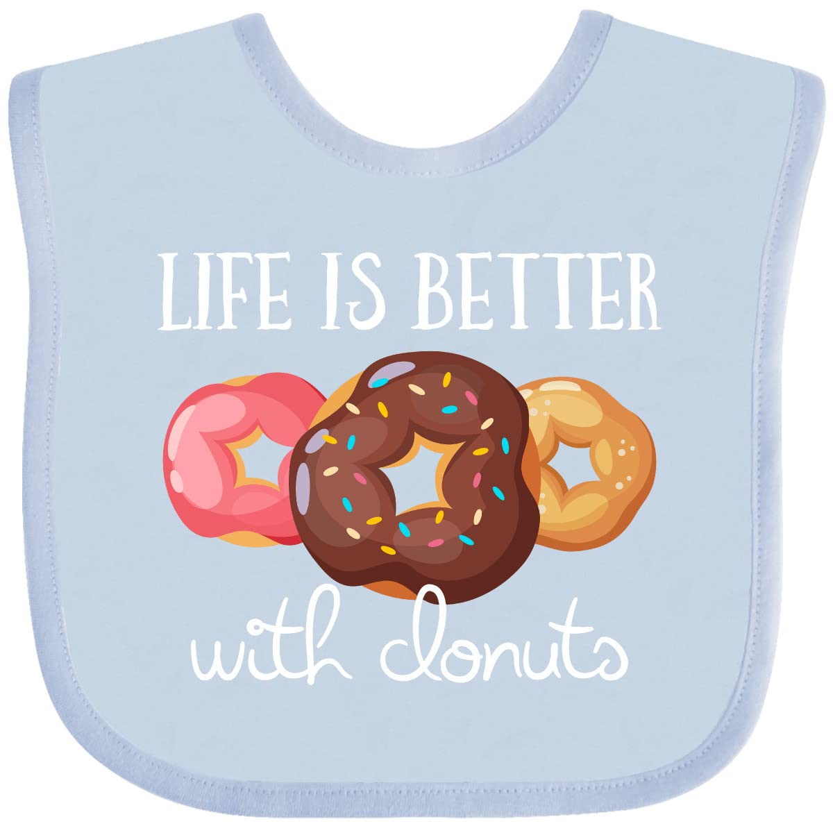 Inktastic Life Is Better with Donuts Baby Bib - Cute & Absorbent Drool Bib for Infants & Toddlers - Perfect for Feeding, Playtime & Photo Shoots