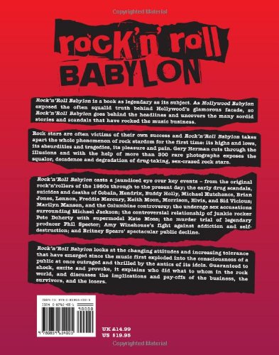Rock 'n' Roll Babylon: 50 Years of Sex, Drugs & Rock Music History - Perfect for Music Lovers, Book Clubs & Gift Ideas