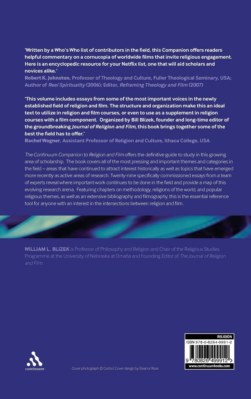 The Continuum Companion to Religion and Film - Bloomsbury Companions Series | Academic Study Guide for Film & Theology Courses | Perfect for Scholars, Students & Researchers