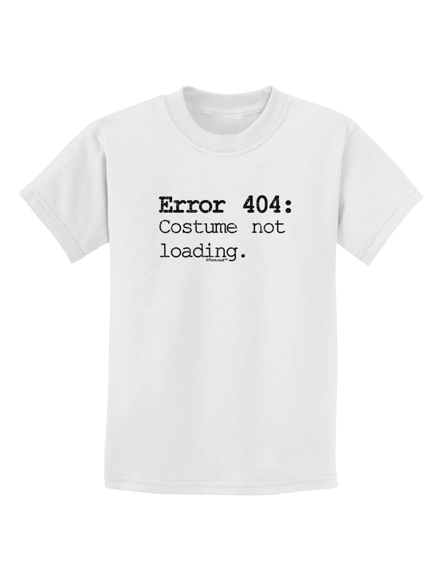 TooLoud Error 404 Costume Distressed Kids T-Shirt - Funny Geek Coding Tee for Boys & Girls - Perfect for Halloween, Cosplay & Tech Events