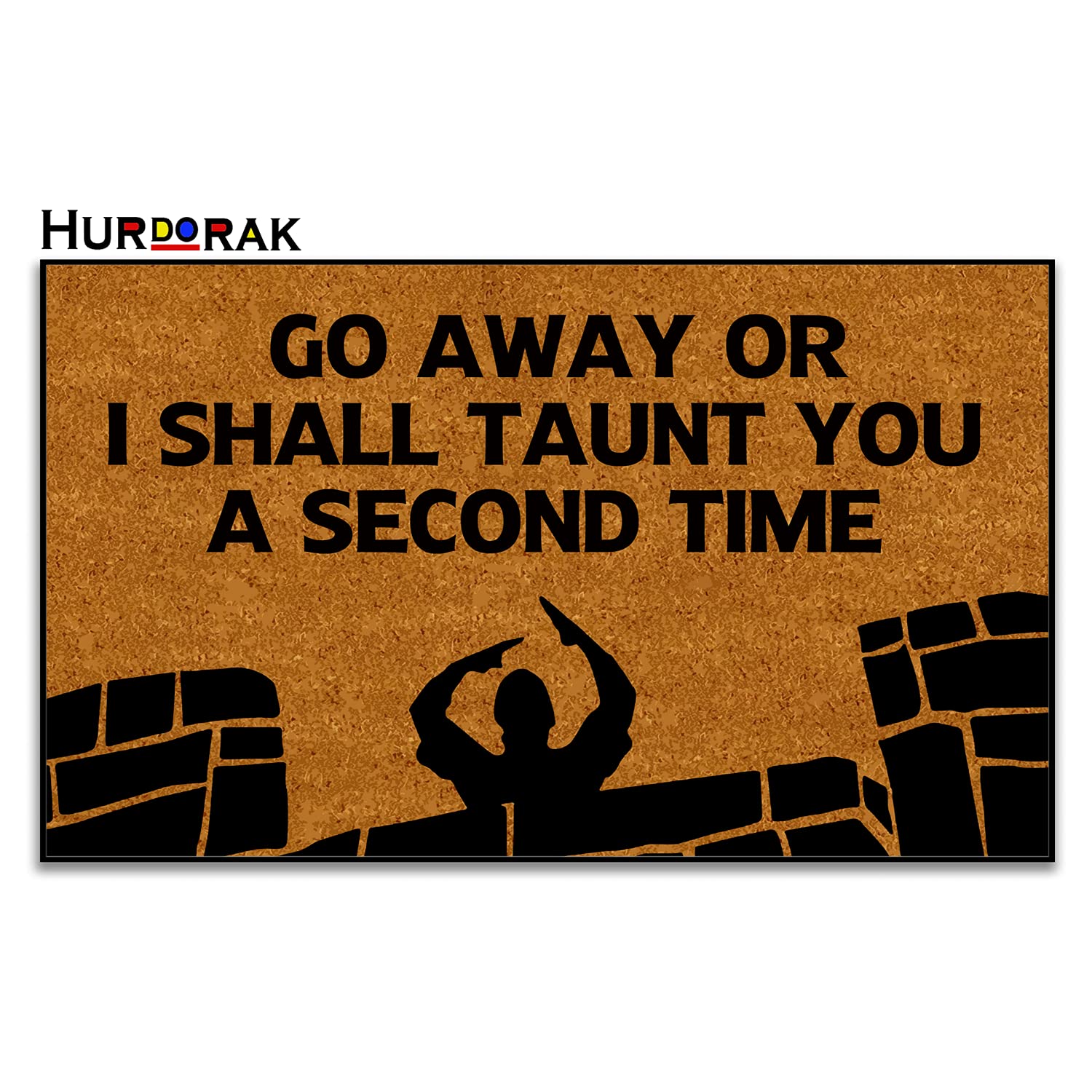 Funny Welcome Doormat - 'Go Away Or I Shall Taunt You A Second Time' - Non-Slip Indoor/Outdoor Entrance Rug - 18x30 Inches, 6mm Thick - Perfect for Front Door Decor, Porch, Patio & Mudroom