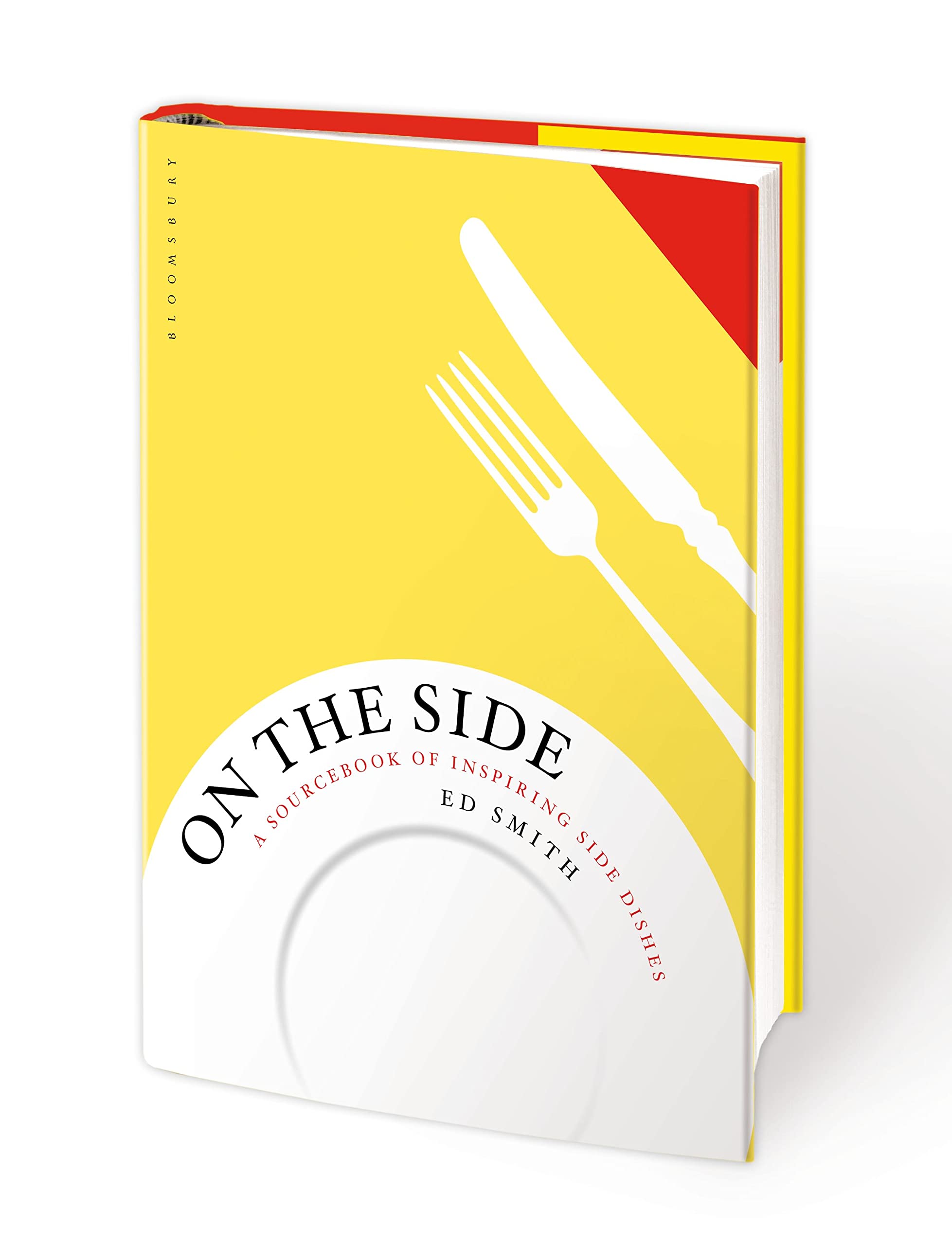 On the Side: A Sourcebook of Inspiring Side Dishes - Perfect for Holiday Meals, Dinner Parties & Family Gatherings