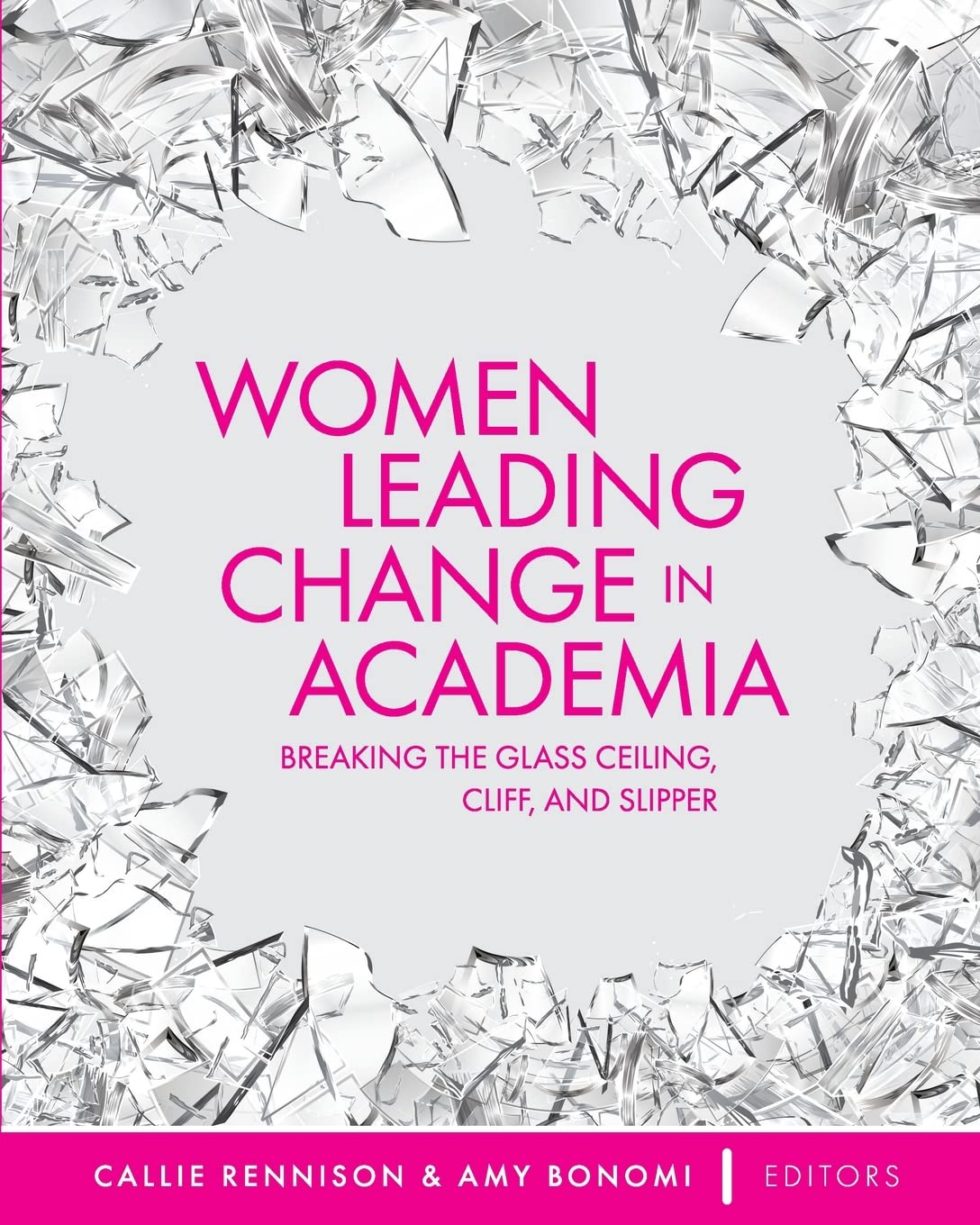Empowering Women in Academia: Breaking Barriers, Glass Ceilings & Overcoming Challenges | Leadership Books for Female Educators & Scholars | Perfect for University Professors, Researchers & Academic Conferences