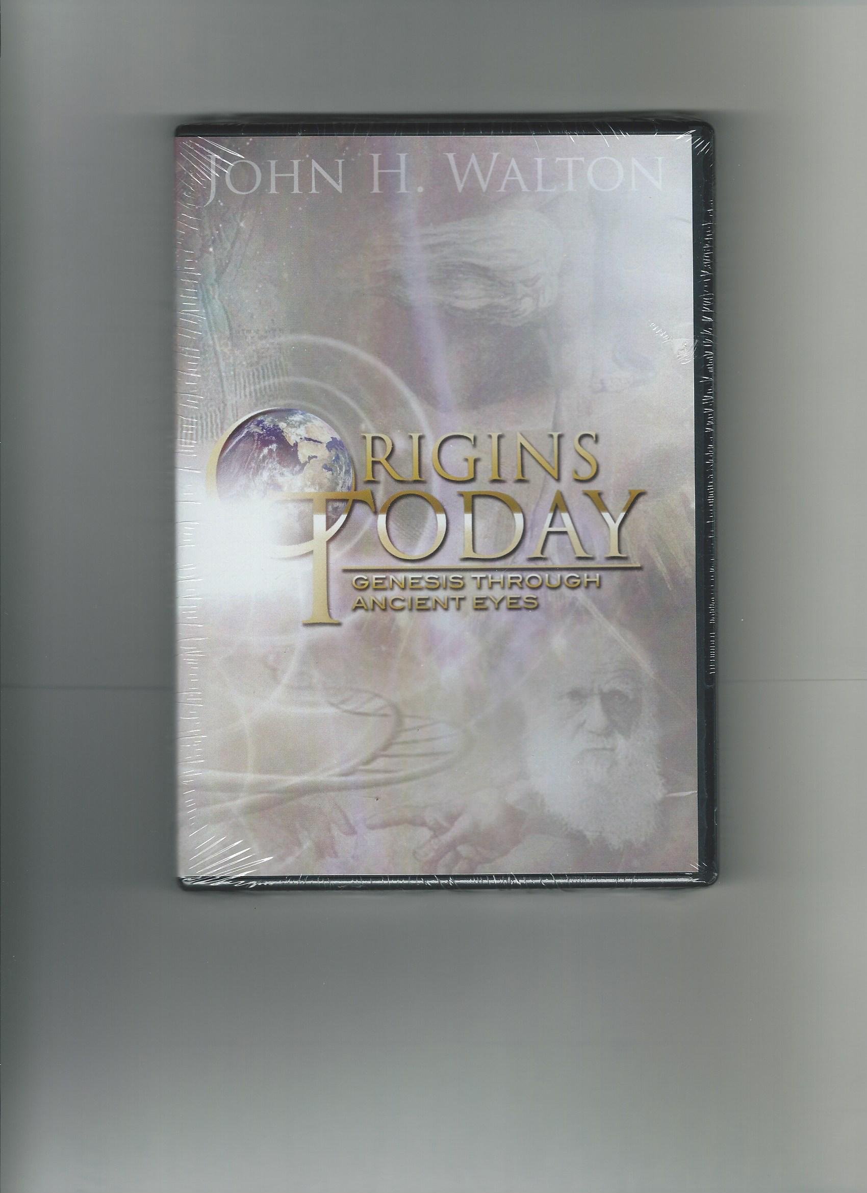 Origins Today: Genesis Through Ancient Eyes - Biblical History & Ancient Perspectives for Study, Teaching & Faith Exploration