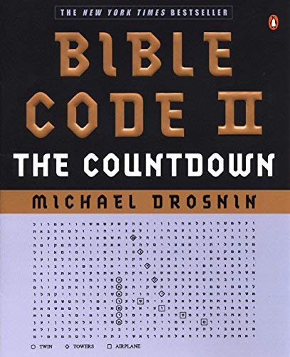 Bible Code II by Michael Drosnin - Prophecy Book for Bible Study