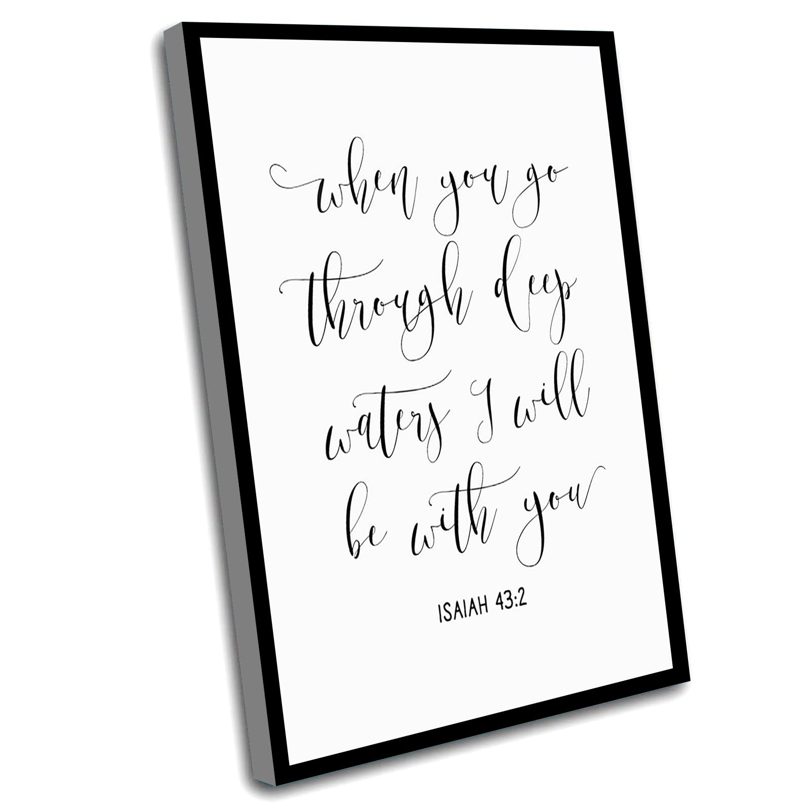Farmhouse Scripture Wall Art - Isaiah 43:2 Christian Poster, Framed Bible Verse Print (16x24 Inch) - Inspirational Home Decor for Living Room, Bedroom & Church