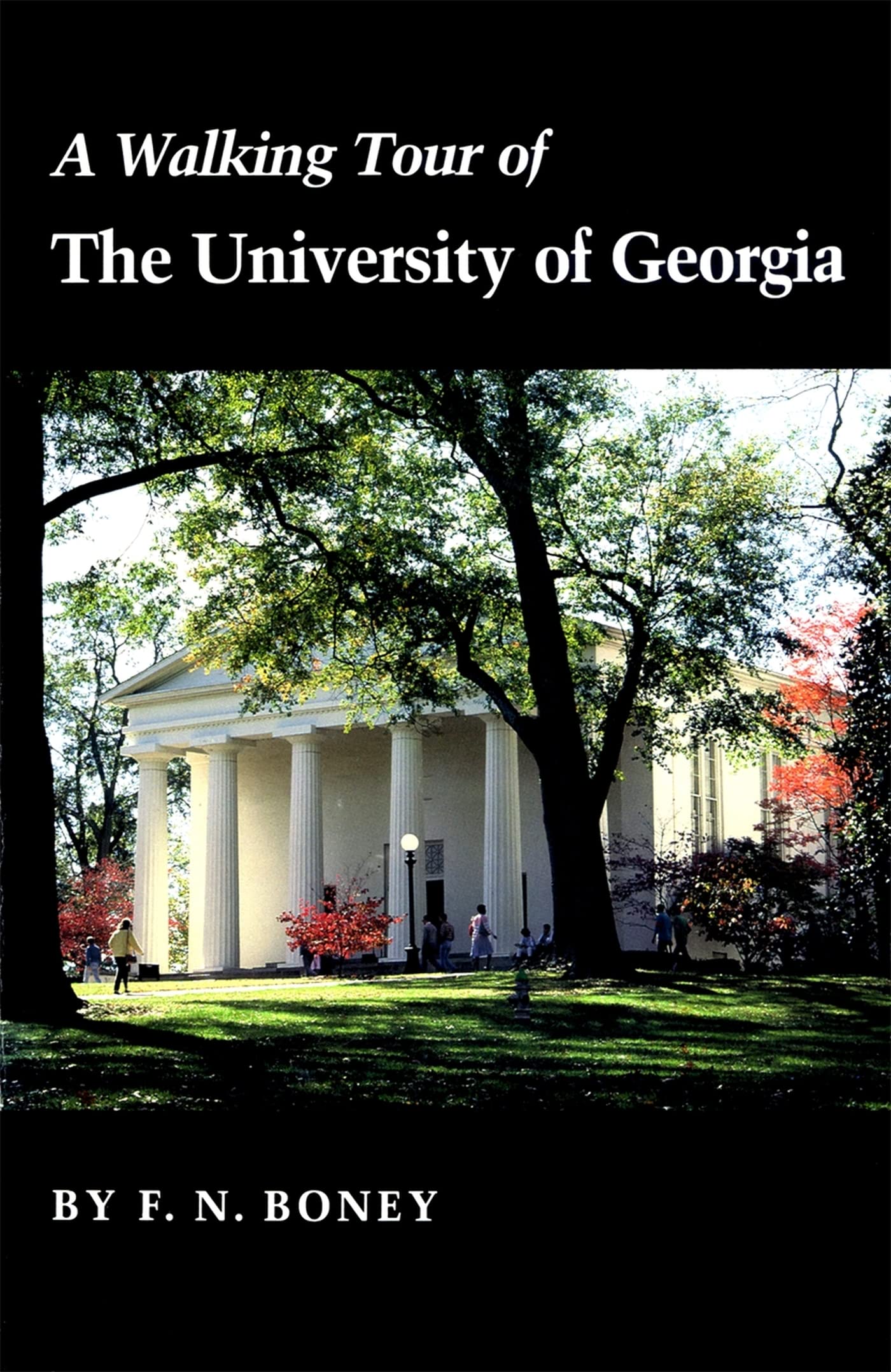 Explore the University of Georgia: Guided Walking Tour for History & Campus Sightseeing | Perfect for Students, Alumni & Visitors