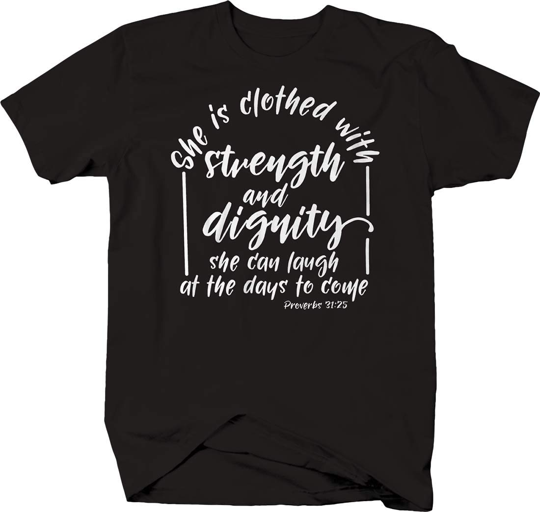 Strength & Dignity Bible Verse T-Shirt for Men - Proverbs 31:25 Christian Graphic Tee - Perfect for Church, Bible Study & Faith-Based Events