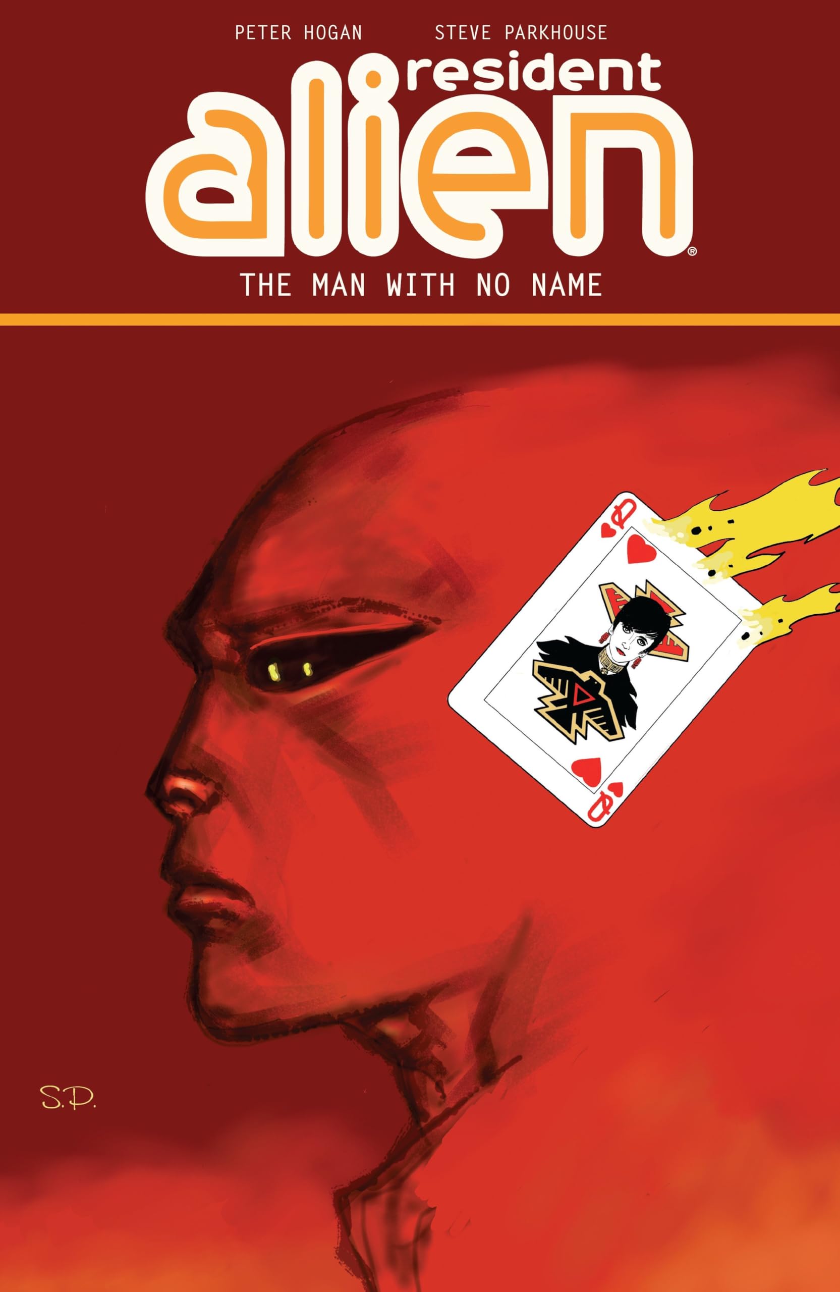 Resident Alien Volume 4: The Man with No Name - Sci-Fi Graphic Novel | Alien Mystery Series | Perfect for Comic Book Collectors & Sci-Fi Fans