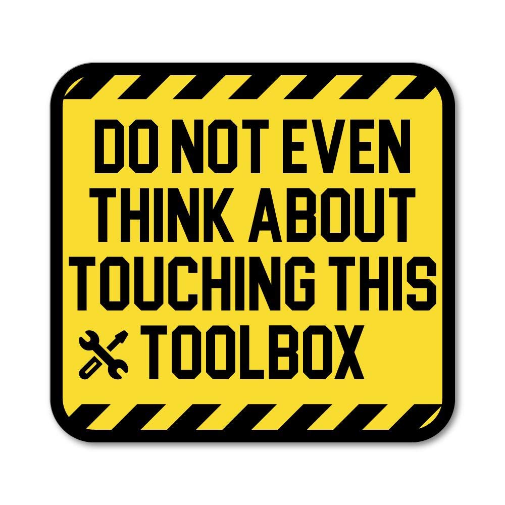 Funny 'Do Not Touch My Toolbox' Sticker Decal - Perfect for Plumbers, Construction Workers & DIY Enthusiasts - Great for Toolboxes, Hard Hats & Work Equipment