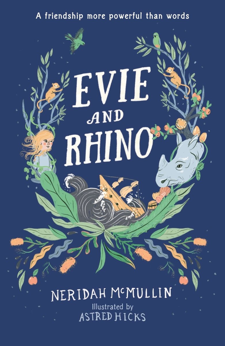 Evie and Rhino by Neridah McMullin - Illustrated Children's Book by Astred Hicks | Heartwarming Friendship Story for Kids | Perfect for Bedtime Reading and Classroom Storytime