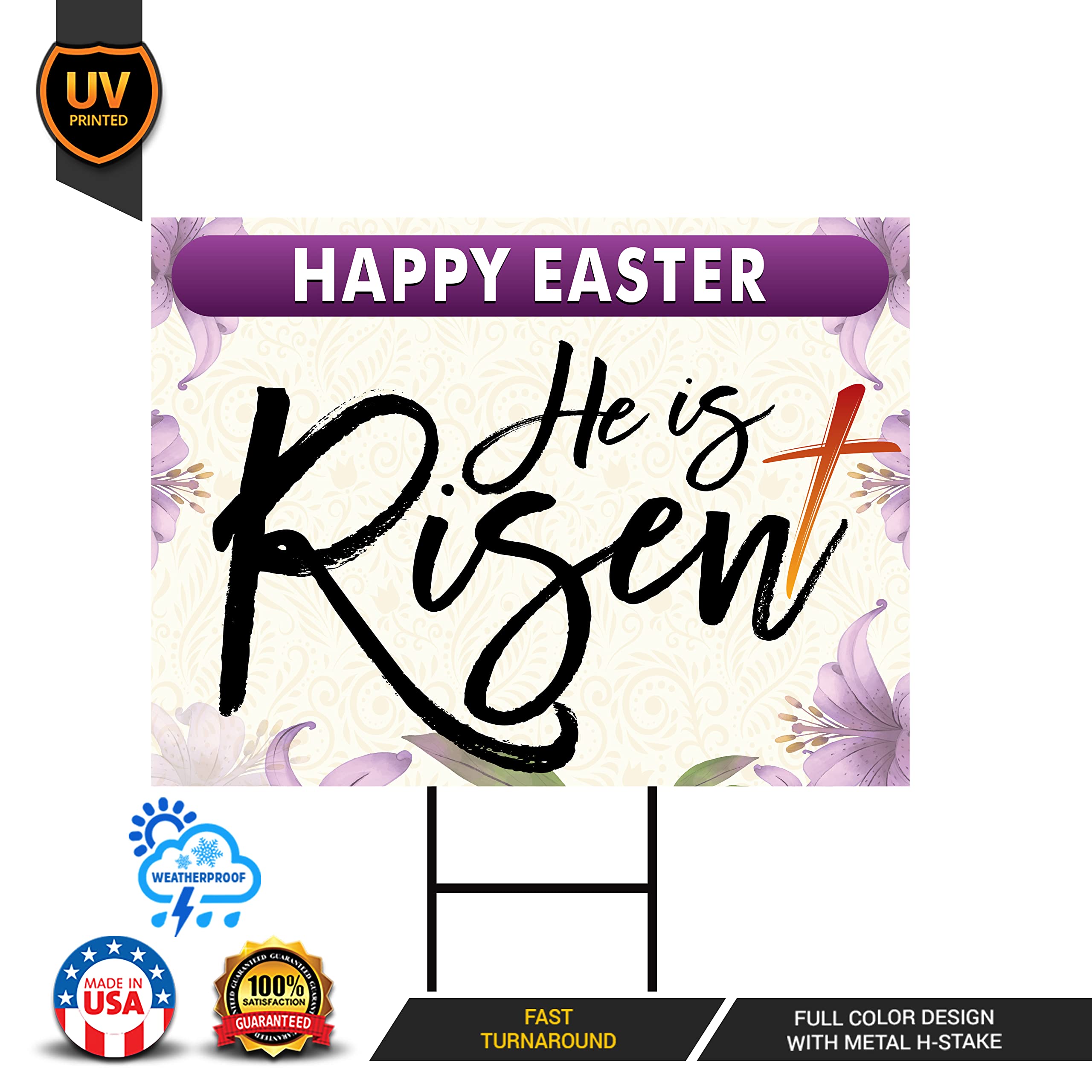 Happy Easter He is Risen Yard Sign - 36