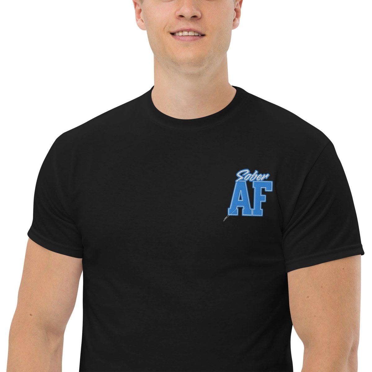 Sober AF Embroidered Unisex Classic T-Shirt - Comfortable Cotton Tee for Everyday Wear, Street Style & Casual Outfits