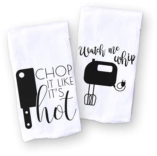 Chop it like it's Hot & Watch me Whip