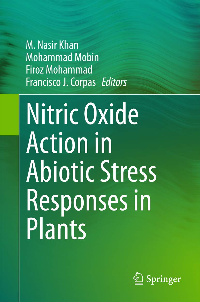 Nitric Oxide Role in Plant Abiotic Stress Responses - Improve Drought & Salt Tolerance for Healthy Growth