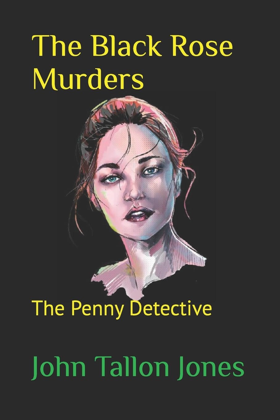The Black Rose Murders: Penny Detective 10 (The Penny Detective Series) - A Gripping Crime Mystery Novel for Adults | Perfect for Book Clubs & Mystery Lovers