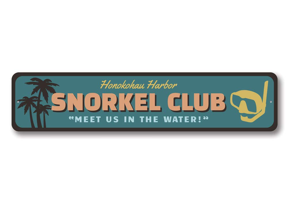 Snorkel Club Aluminum Sign - 6