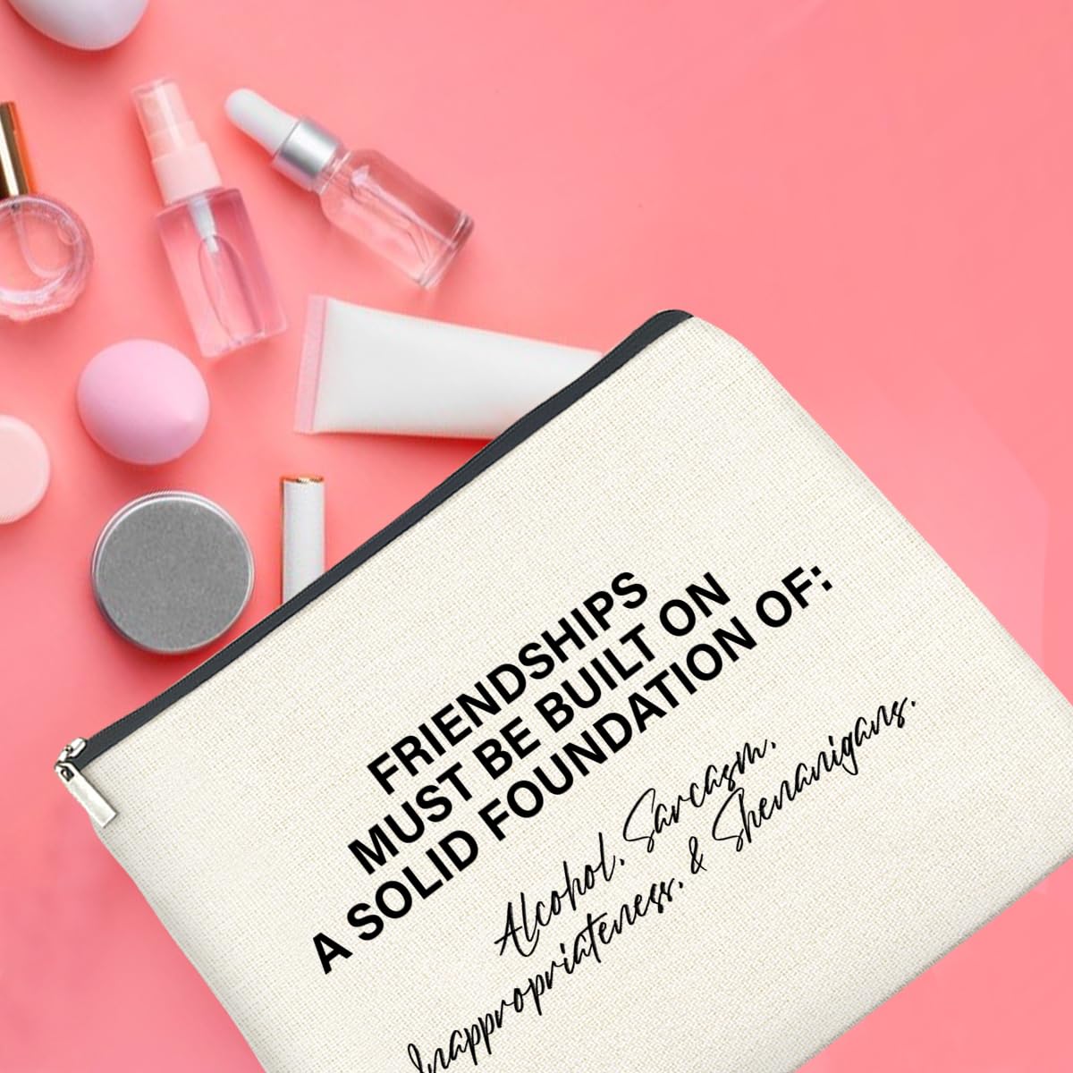 Funny Friendship Makeup Bag for Women - Bestie Gift for Travel & Daily Use