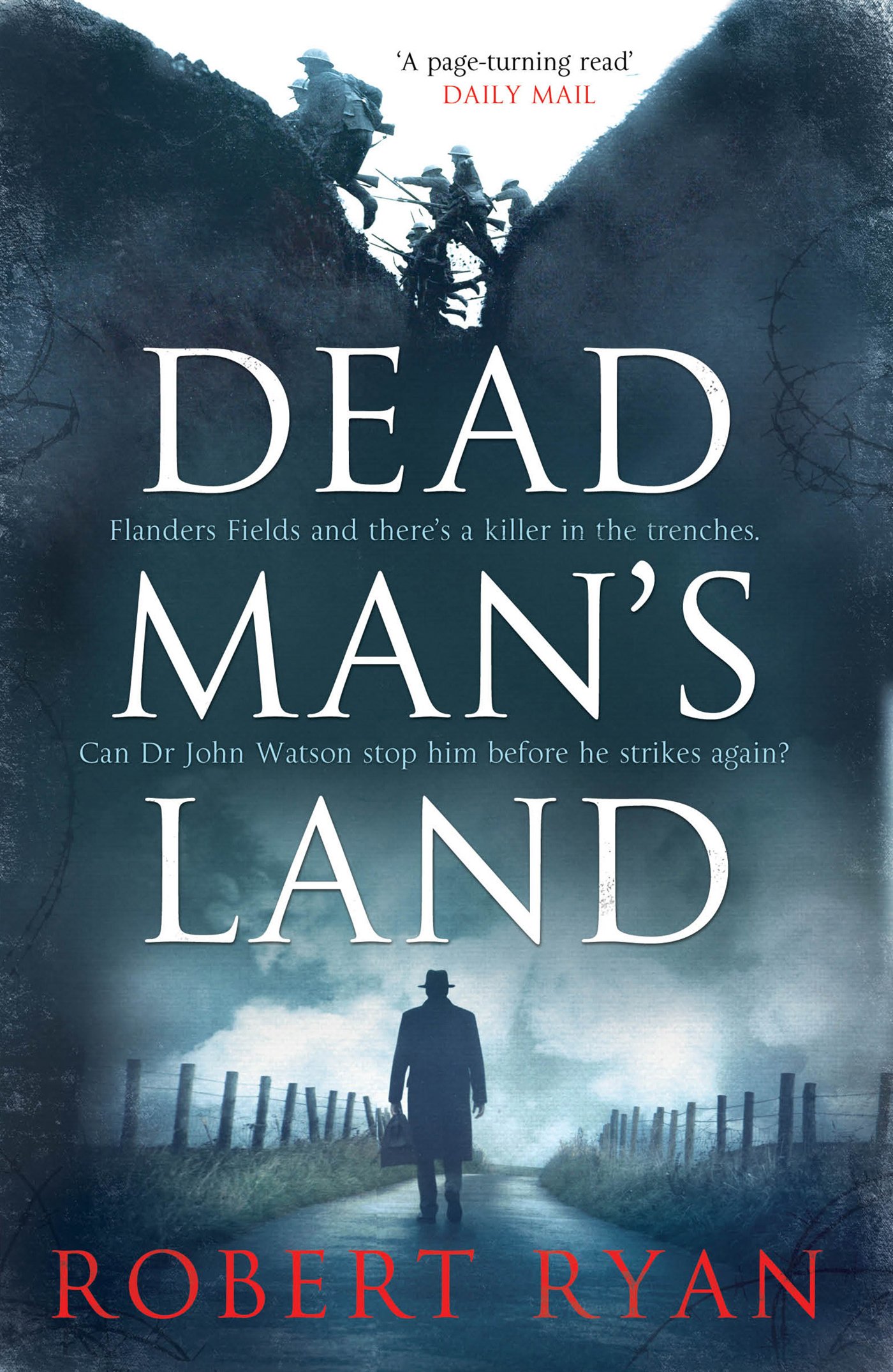 Dead Man's Land: A Doctor Watson Thriller - Mystery Novel Series Book 1 | Perfect for Crime Fiction Fans & Sherlock Holmes Enthusiasts | Great for Reading at Home, Book Clubs & Gifts