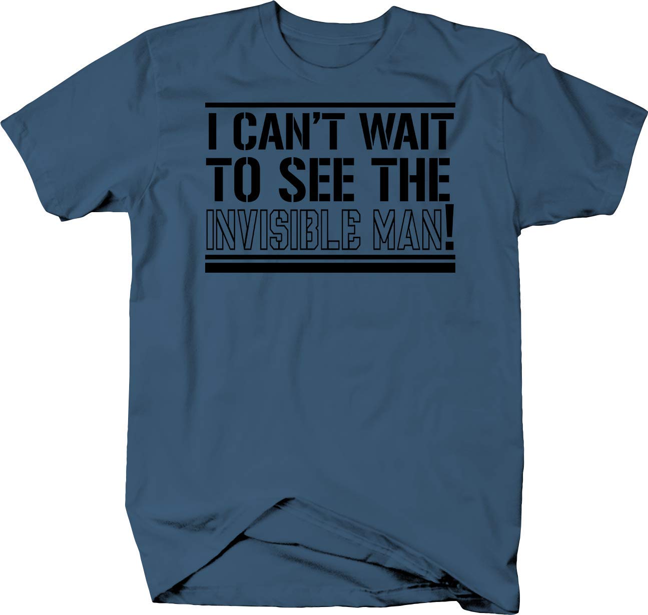 Falcon Apparel Sarcastic T-Shirt - 'I Can't Wait to See The Invisible Man' Funny Graphic Tee | Trendy Cotton Shirt for Men & Women | Perfect for Movie Nights, Comic Con & Casual Wear
