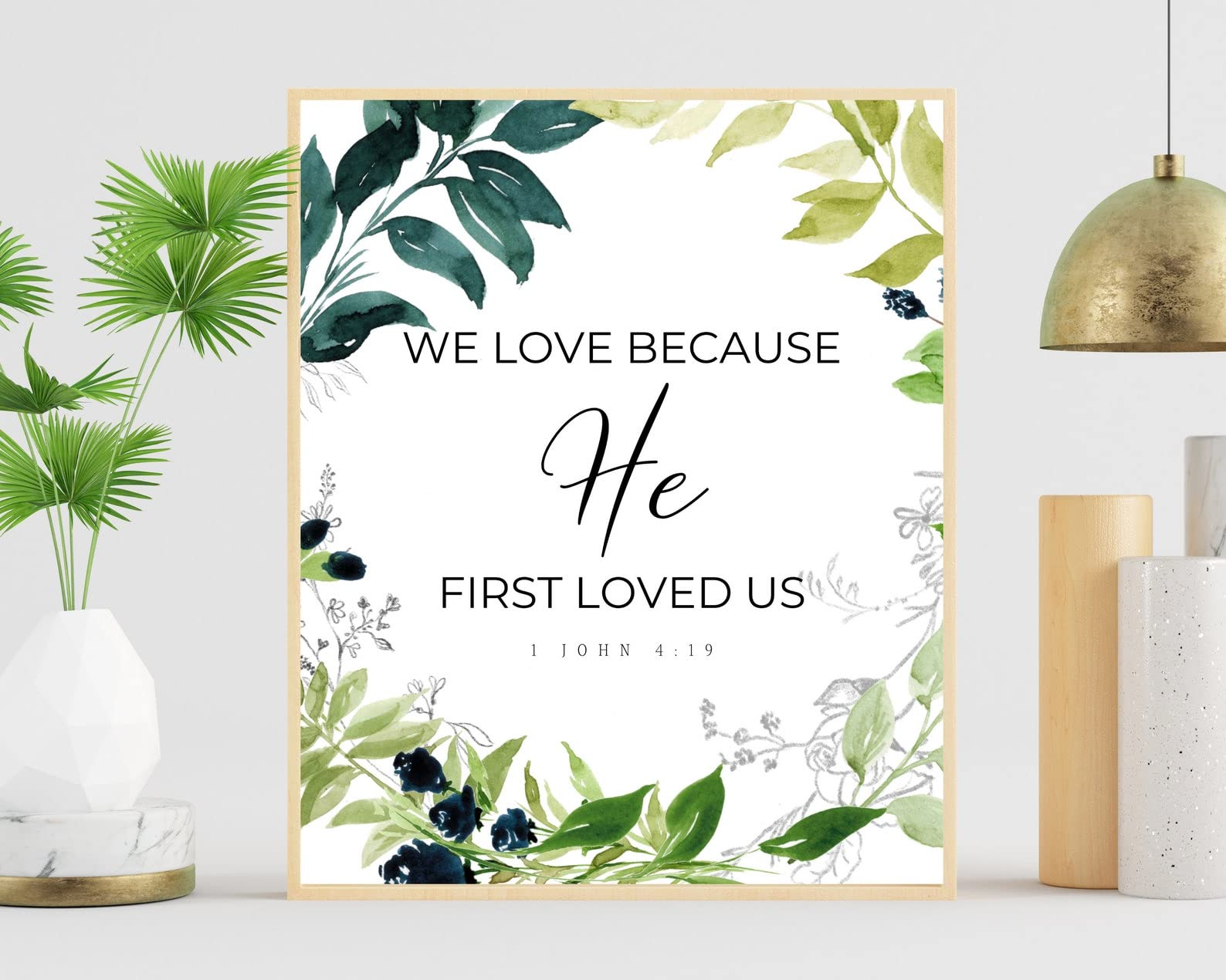 Floral Bible Verse Wall Art - 'We Love Because He First Loved Us' Poster, Christian Religious Scripture Print, Inspirational Decor for Home, Office, Classroom & Church - Perfect for Faith-Based Spaces & Gift Giving