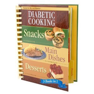 Diabetic Cooking 3 Books in 1: Healthy Snacks, Main Dishes & Desserts for Diabetes - Easy Low Sugar Recipes for Everyday Meals and Special Occasions