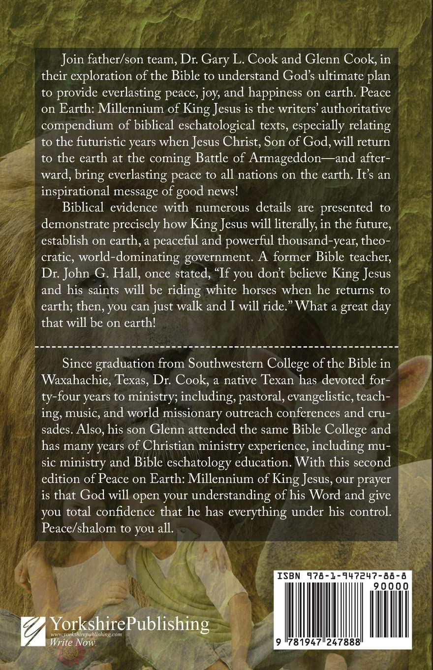 PEACE ON EARTH and the MILLENNIUM of KING JESUS: Second Edition - Christian Book for Bible Study, End Times Prophecy & Spiritual Growth | Perfect for Church Groups, Personal Devotion & Gift Giving