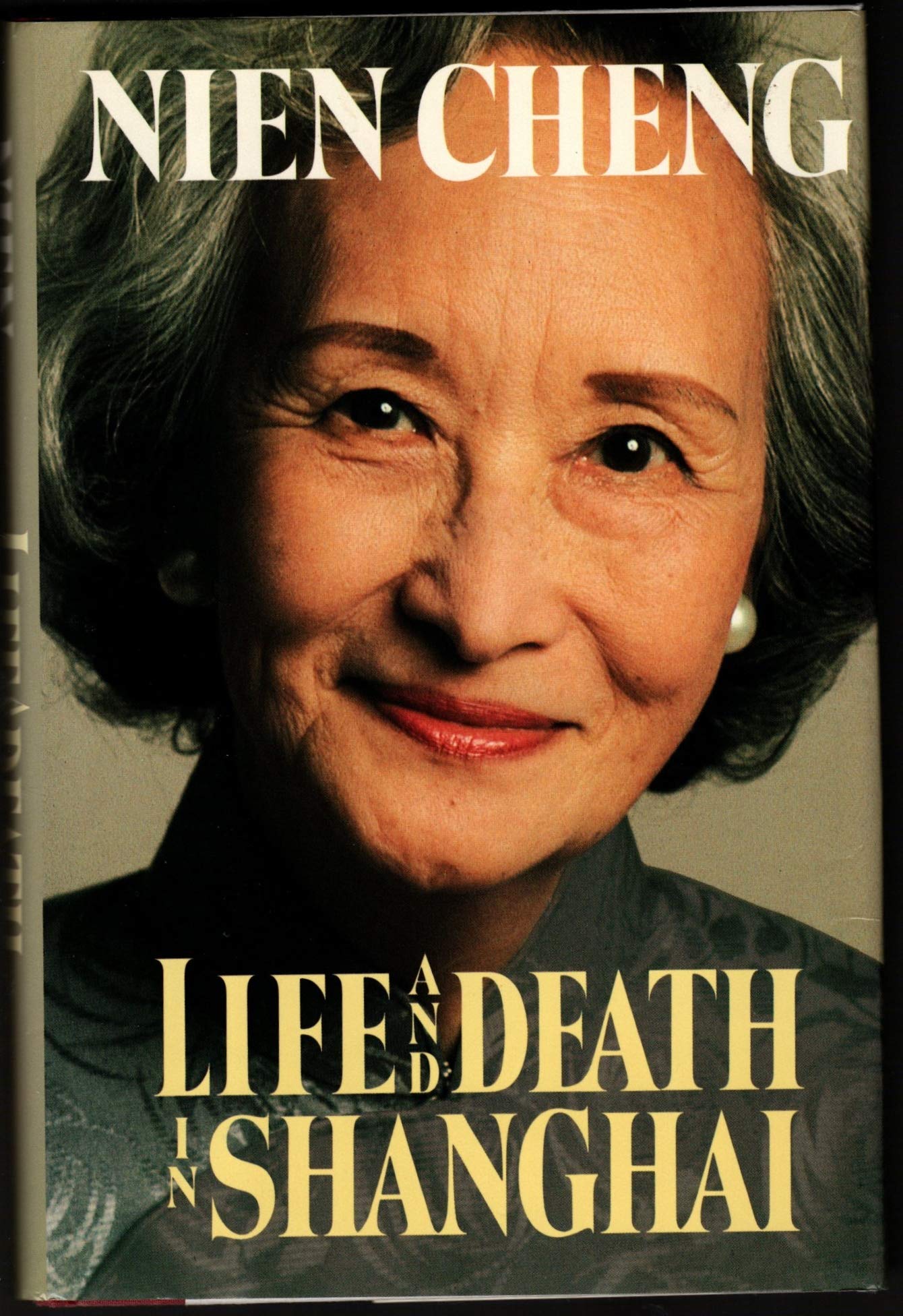 Life and Death in Shanghai - Memoir of Nien Cheng | Historical Biography, Chinese Cultural Revolution | Perfect for Book Clubs & History Enthusiasts