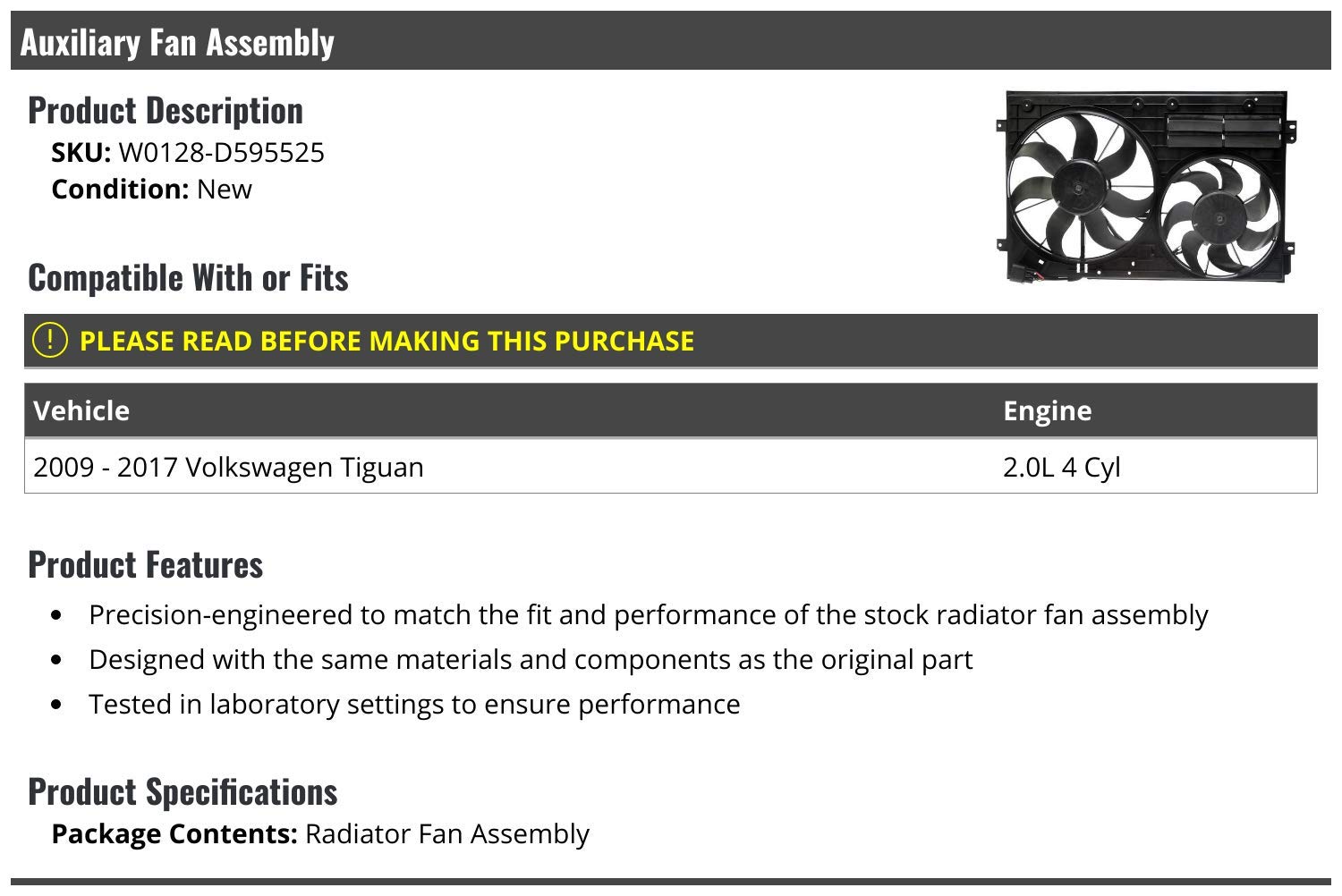 Volkswagen Tiguan 2.0L 4-Cylinder Auxiliary Radiator Fan Assembly (2009-2017) - Replacement Cooling System Part for Engine Overheating Prevention - Perfect for Summer Driving & Off-Road Adventures