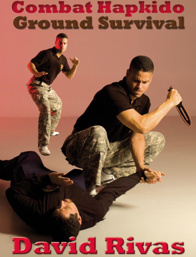 Combat Hapkido Ground Survival Training DVD by David Rivas - Learn Self-Defense Techniques for Real-World Situations | Martial Arts Instruction for Home Practice & Street Defense