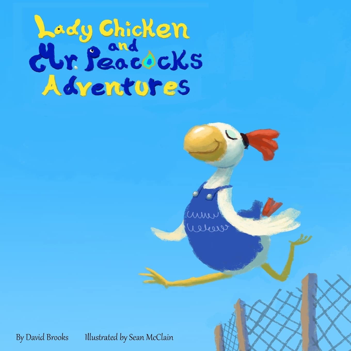 Lady Chicken and Mr Peacock's Adventures - Bilingual English-Chinese Storybook for Kids | Perfect for Bedtime Reading and Early Childhood Education